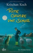 Rote grütze mit schuss ein - schuss:,