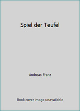 Spiel der Teufel by Andreas