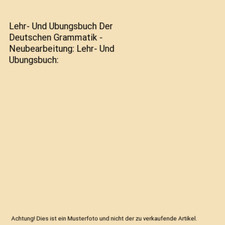 Lehr- Und Ubungsbuch Der