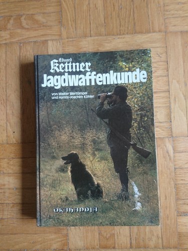 Kettner jagdwaffenkunde - kettner,