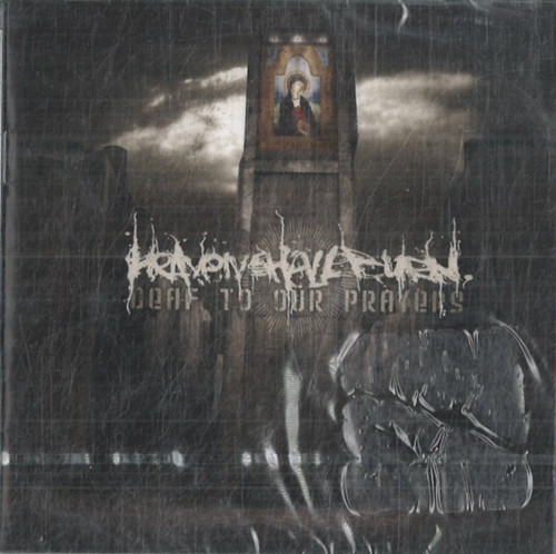 Deaf our prayers - to, von