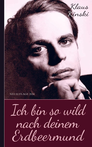 Klaus kinski ich bin wild - klaus, so