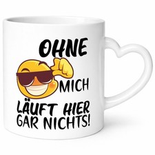 Ohne mich läuft hier nichts |