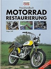 Praxishandbuch Motorradrestaurierung by Nöll, Jürgen | Book | condition good