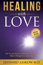 Healing with Love: The Art and Science of Buch Star of Light Publications