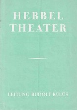 Berlin frühe 1960er Programm Hebbel Theater „Krach im Hinterhaus“ E. Schollwer