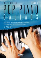 Pop Piano Ballads 3 + 2 CDs: Die 40 besten Pop Piano Ballads - leicht bis mittel