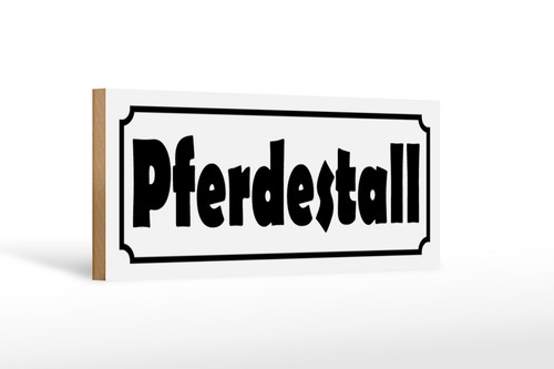 Holzschild pferdestall 27x10 - holzschild,