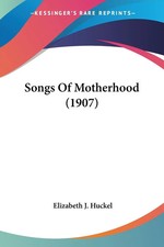 Elizabeth J. Huckel | Songs Of
