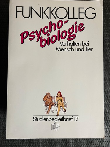 Funkkolleg psychobiologie - psychobiologie,