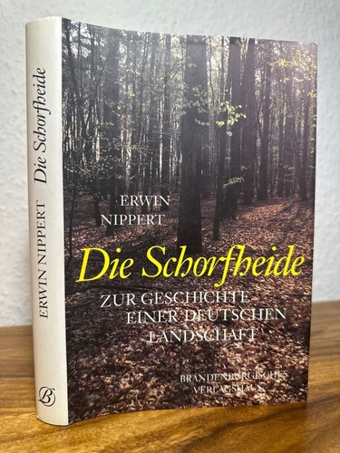 Die schorfheide zur - schorfheide.,