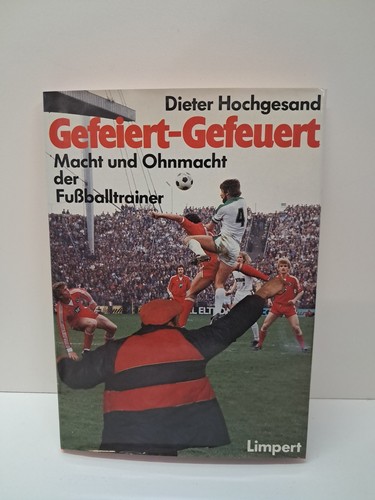 Gefeiert gefeuert macht und - macht,