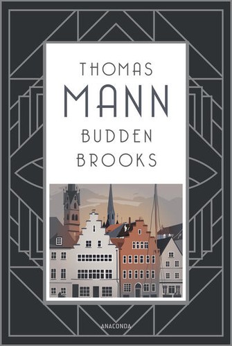 Buddenbrooks verfall einer - buddenbrooks.,