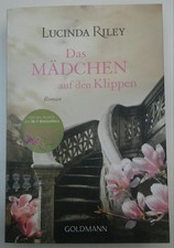 Roman Das Mädchen auf den Klippen von Lucinda Riley Verlag Goldmann Taschenbuch 