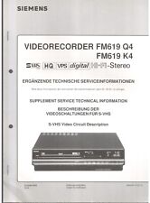 Siemens Videorecorder FM619 Q4 (K4) / Ergänzende Tech. Serviceinformationen