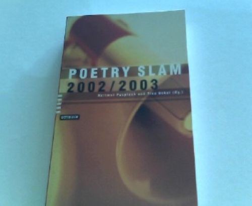 Poetry slam 2002 - slam, 2002/2003