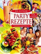 Partyrezepte für Kinder von