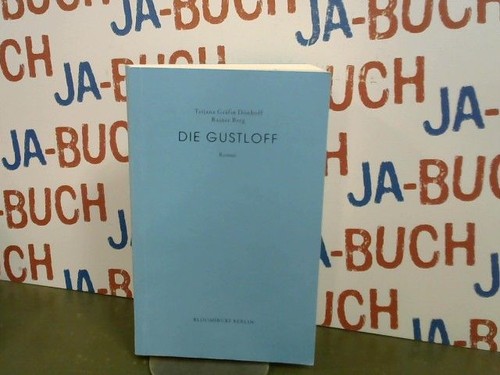 Die gustloff dönhoff - gustloff, dönhoff,