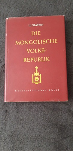 Die mongolische volksrepublik - mongolische,