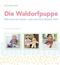Die Waldorfpuppe | Karin Neuschütz | 2025 | deutsch