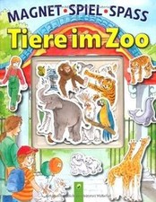 Magnetspielspaß Tiere im Zoo: Buch mit magnetischen Seit... | Buch | Zustand gut