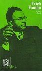 Fromm, Erich: Mit