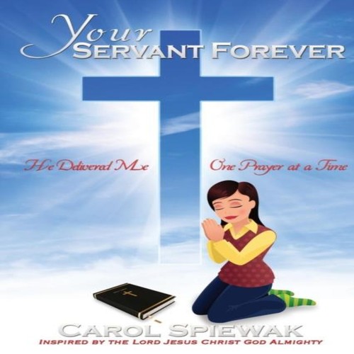 Your servant forever carol - forever,