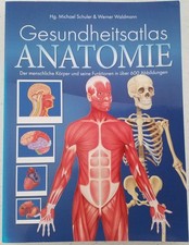 ANATOMIE Gesundheitsatlas über 600 Abbildungen Michael Schuler & Werner Waldmann