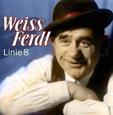 Weiss Ferdl - Linie 8 ZUSTAND SEHR GUT