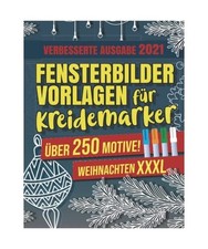 Fensterbilder Vorlagen für Kreidemarker - Über 250 Motive! Weihnachten XXXL: D