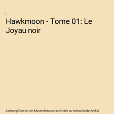 Hawkmoon - Tome 01: Le Joyau noir