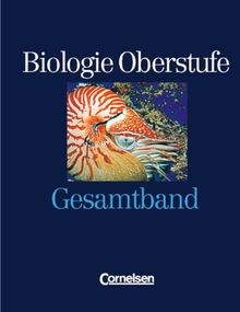 Biologie oberstufe gesamtband - biologie, oberstufe.