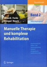 Manuelle Therapie und Komplexe Rehabilitation Bd.2: Untere Körperregionen |  gut