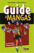 Guide des mangas : Les 100