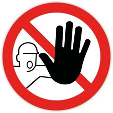 Aufkleber Warnhinweis ZUTRITT FÜR UNBEFUGTE VERBOTEN | KEIN DURCHGANG STOP HALT