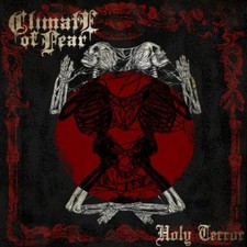 Climate Of Fear - Holy Terror