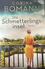 DIE SCHMETTERLINGSINSEL - Corinna Bomann (2019/TB) Roman | Zustand Gut | VI