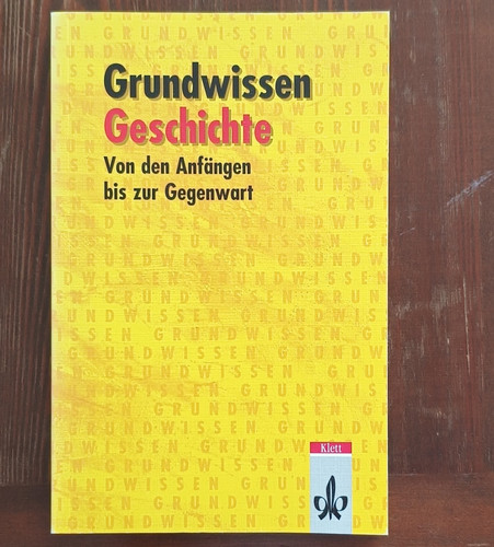 Klett grundwissen geschichte - klett,