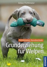 Grunderziehung für Welpen *** WIE NEU ***
