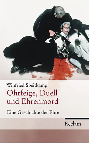 Ohrfeige duell und ehrenmord - duell,