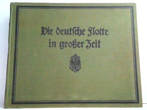 Die deutsche flotte großer - deutsche, in