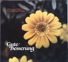 Gute Besserung. Rost, Dietmar