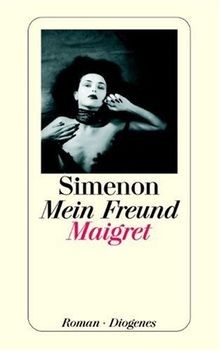 Mein freund maigret roman - mein,