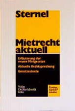 Mietrecht aktuell: Erläuterung der neuen Mietgesetze, aktuelle Rechtsprechung, G