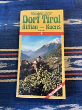 Wanderführer - Dorf Tirol Riffian-Kuens - H. Dosser