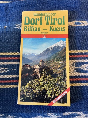 Wanderführer dorf tirol - wanderführer,