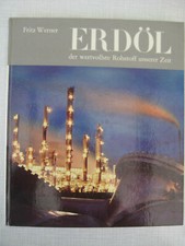 Erdöl, der wertvollste