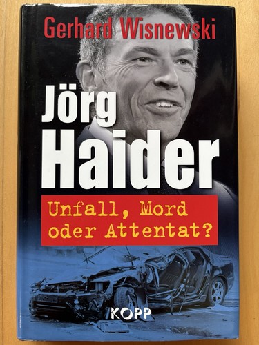 Jörg haider unfall mord - jörg,