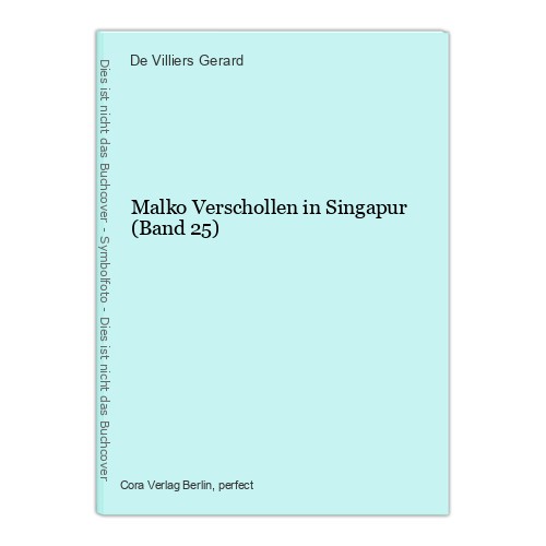 Malko verschollen singapur - in,
