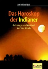Das Horoskop der Indianer